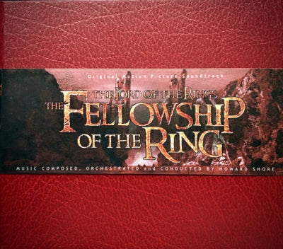 HOWARD SHORE - The Lord Of The Rings: The Fellowship Of The Ring (Original Motion Picture Soundtrack)