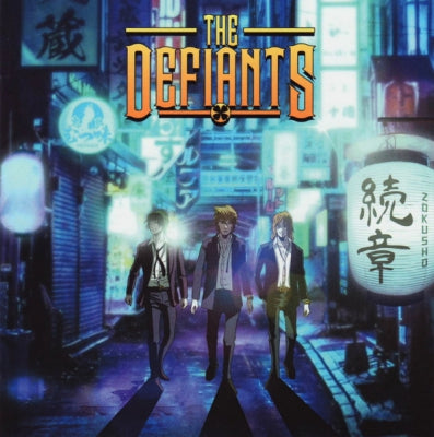 THE DEFIANTS - Zokusho