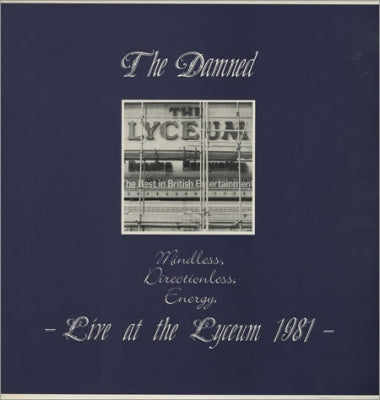 THE DAMNED - Mindless, Directionless, Energy. - Live At The Lyceum 1981 -
