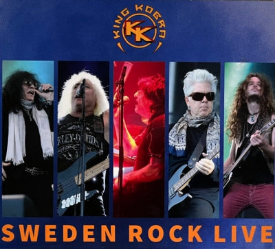 KING KOBRA - Sweden Rock Live