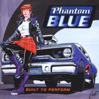 PHANTOM BLUE - Built To Perform