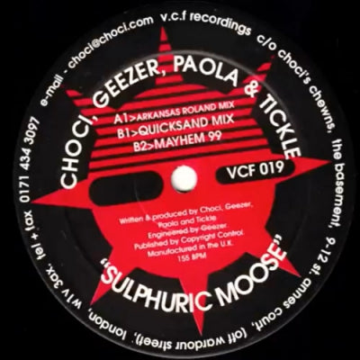 CHOCI, GEEZER, DJ PAOLA & TICKLE - Sulphuric Moose