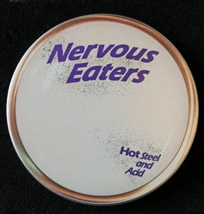 NERVOUS EATERS - Hot Steel And Acid