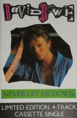 DAVID BOWIE - Never Let Me Down