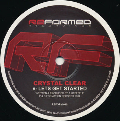 CRYSTAL CLEAR - Lets Get Started / Original Riddim
