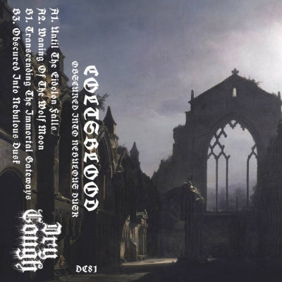 COLTSBLOOD - Obscured Into Nebulous Dusk