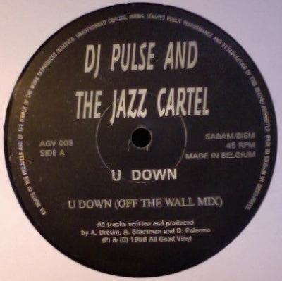 DJ PULSE AND THE JAZZ CARTEL - U Down (Off The Wall Mix) / Destiny (Flytronix Remix)
