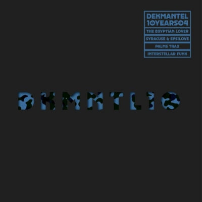 EGYPTIAN LOVER / SYRACUSE & EPSILOVE / PALMS TRAX / INTERSTELLAR FUNK - Dekmantel 10 Years 04