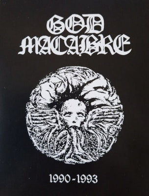 GOD MACABRE - 1990 - 1993