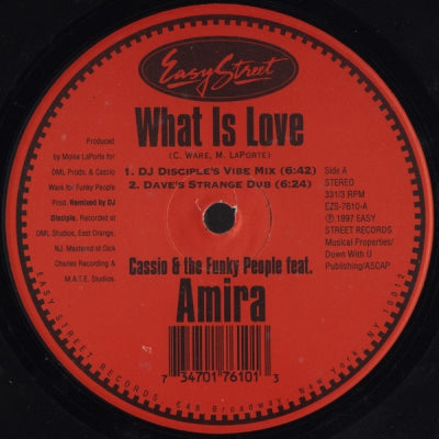 CASSIO & THE FUNKY PEOPLE FEAT. AMIRA - What Is Love