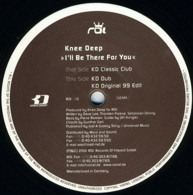 KNEE DEEP - I'll Be There For You