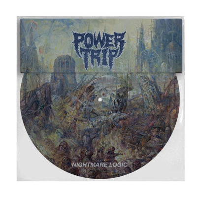 POWER TRIP - Nightmare Logic