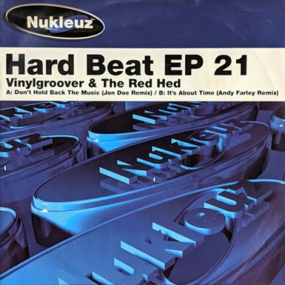 VINYLGROOVER & THE RED HED - Hard Beat EP 21