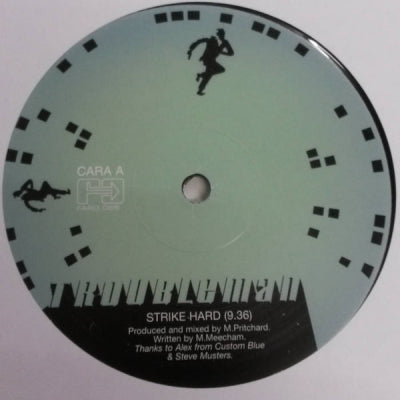 TROUBLEMAN - Strike Hard