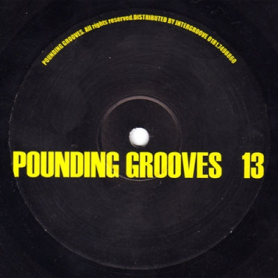 POUNDING GROOVES - Pounding Grooves 13