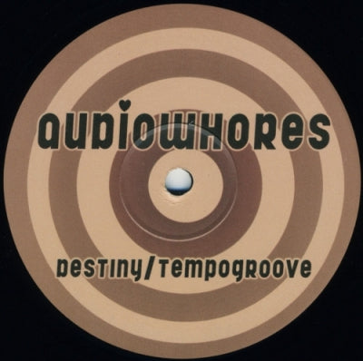 AUDIOWHORES - Destiny / Tempogroove