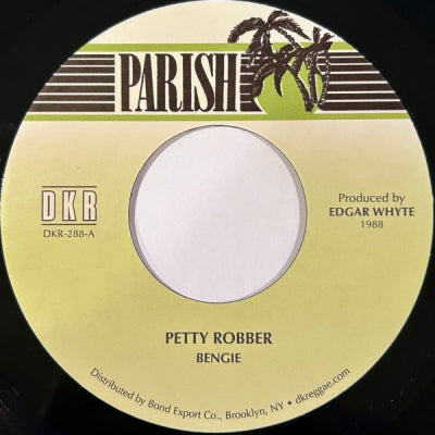 BENGIE - Petty Robber / Version.