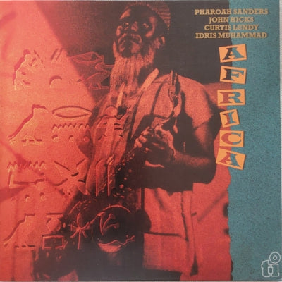 PHAROAH SANDERS / JOHN HICKS / CURTIS LUNDY / IDRIS MUHAMMAD - Africa