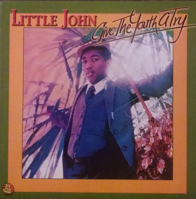 LITTLE JOHN - Give The Youth A Try