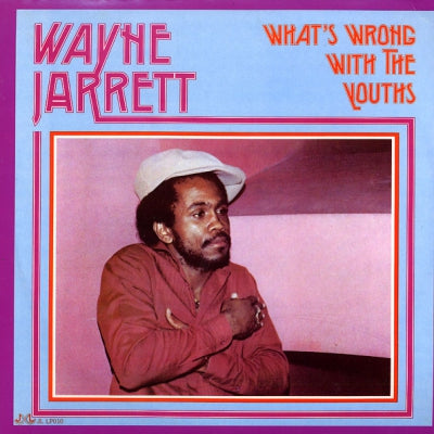 WAYNE JARRETT - What's Wrong With The Youths