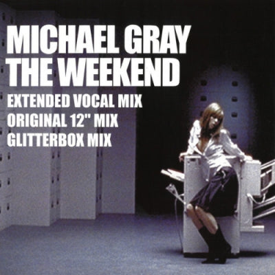MICHAEL GRAY - The Weekend