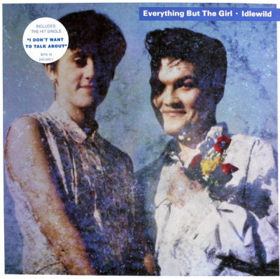 EVERYTHING BUT THE GIRL - Idlewild
