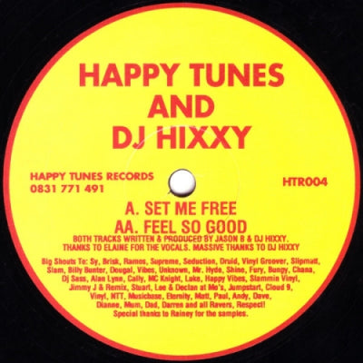 HAPPY TUNES AND DJ HIXXY - Set Me Free / Feel So Good