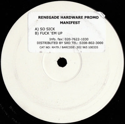 MANIFEST - So Sick / Fuck 'Em Up