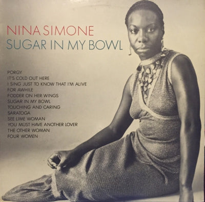 NINA SIMONE - Sugar In My Bowl
