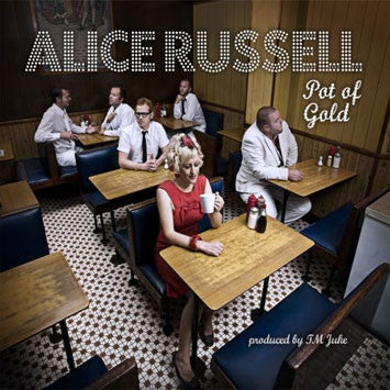 ALICE RUSSELL - Pot Of Gold
