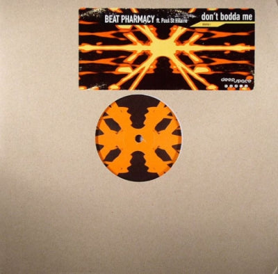 BEAT PHARMACY FT. PAUL ST. HILAIRE - Don't Bodda Me