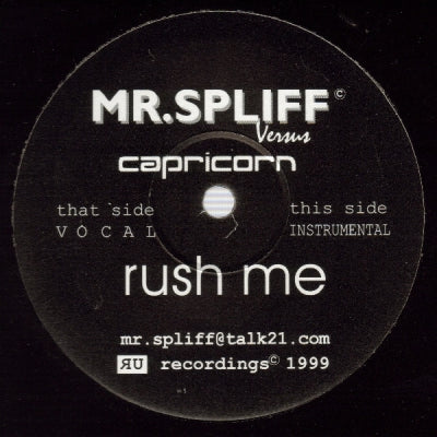 MR. SPLIFF VERSUS CAPRICORN - Rush Me
