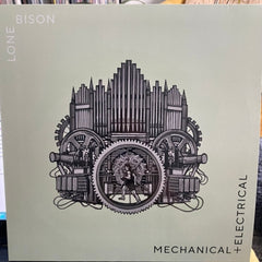 LONE BISON - Mechanical And Electrical