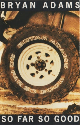 BRYAN ADAMS - So Far So Good