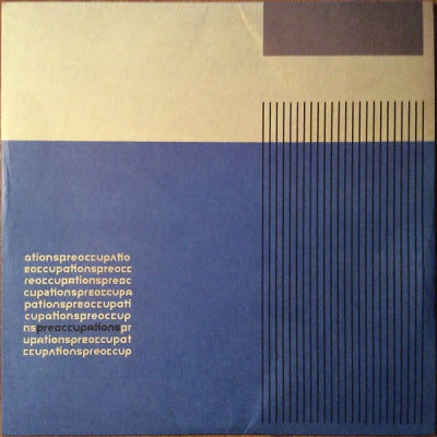 PREOCCUPATIONS - Preoccupations