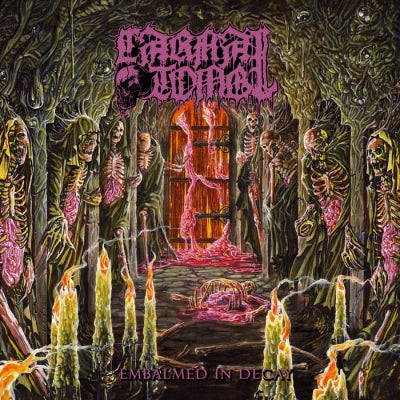 CARNAL TOMB - Embalmed in Decay
