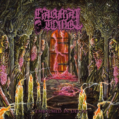 CARNAL TOMB - Embalmed in Decay