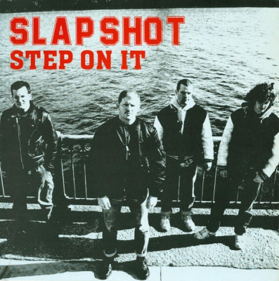 SLAPSHOT - Step On It