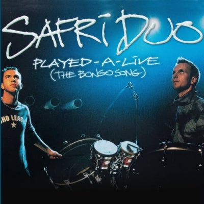 SAFRI DUO - Played-A-Live (The Bongo Song)