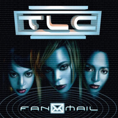 TLC - Fan Mail