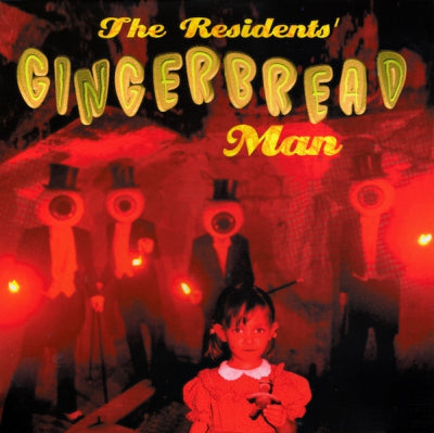 THE RESIDENTS - Gingerbread Man