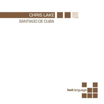 CHRIS LAKE - Santiago De Cuba