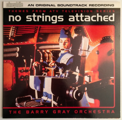 THE BARRY GRAY ORCHESTRA - No Strings Attached