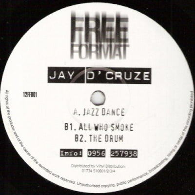 JAY D'CRUZE - Jazz Dance / All Who / The Drum