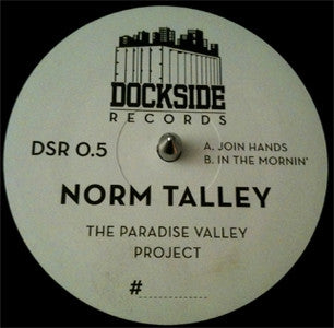 NORM TALLEY - The Paradise Valley Project