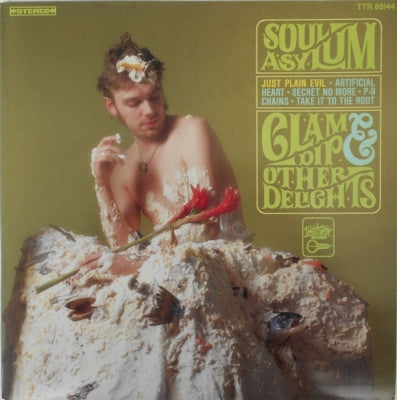 SOUL ASYLUM - Clam Dip & Other Delights