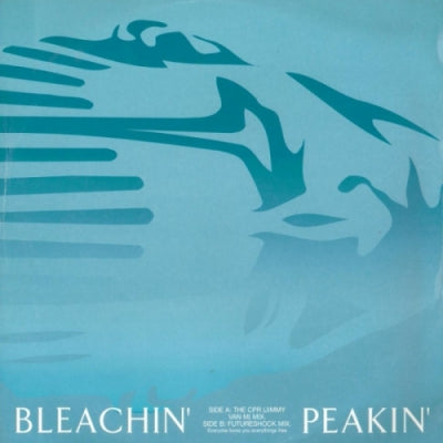 BLEACHIN' - Peakin'