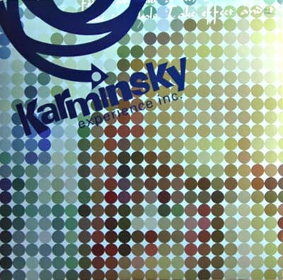 THE KARMINSKY EXPERIENCE INC. - Exploration