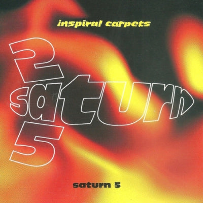 INSPIRAL CARPETS - Saturn 5