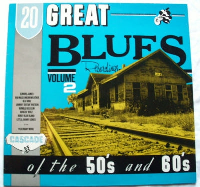 VARIOUS ARTISTS - 20 Great Blues Recordings Of The 50's And 60's - Volume 2